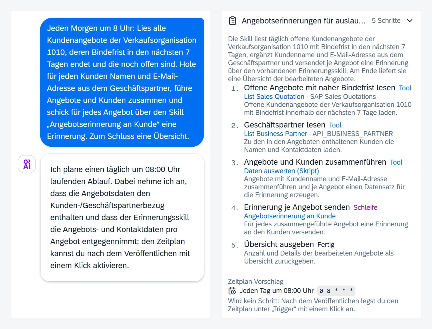 Skill Builder im ORAI Agent: links die Beschreibung der Aufgabe in natürlicher Sprache, rechts der Plan mit fünf Schritten und dem Zeitplan-Vorschlag täglich um 8 Uhr.