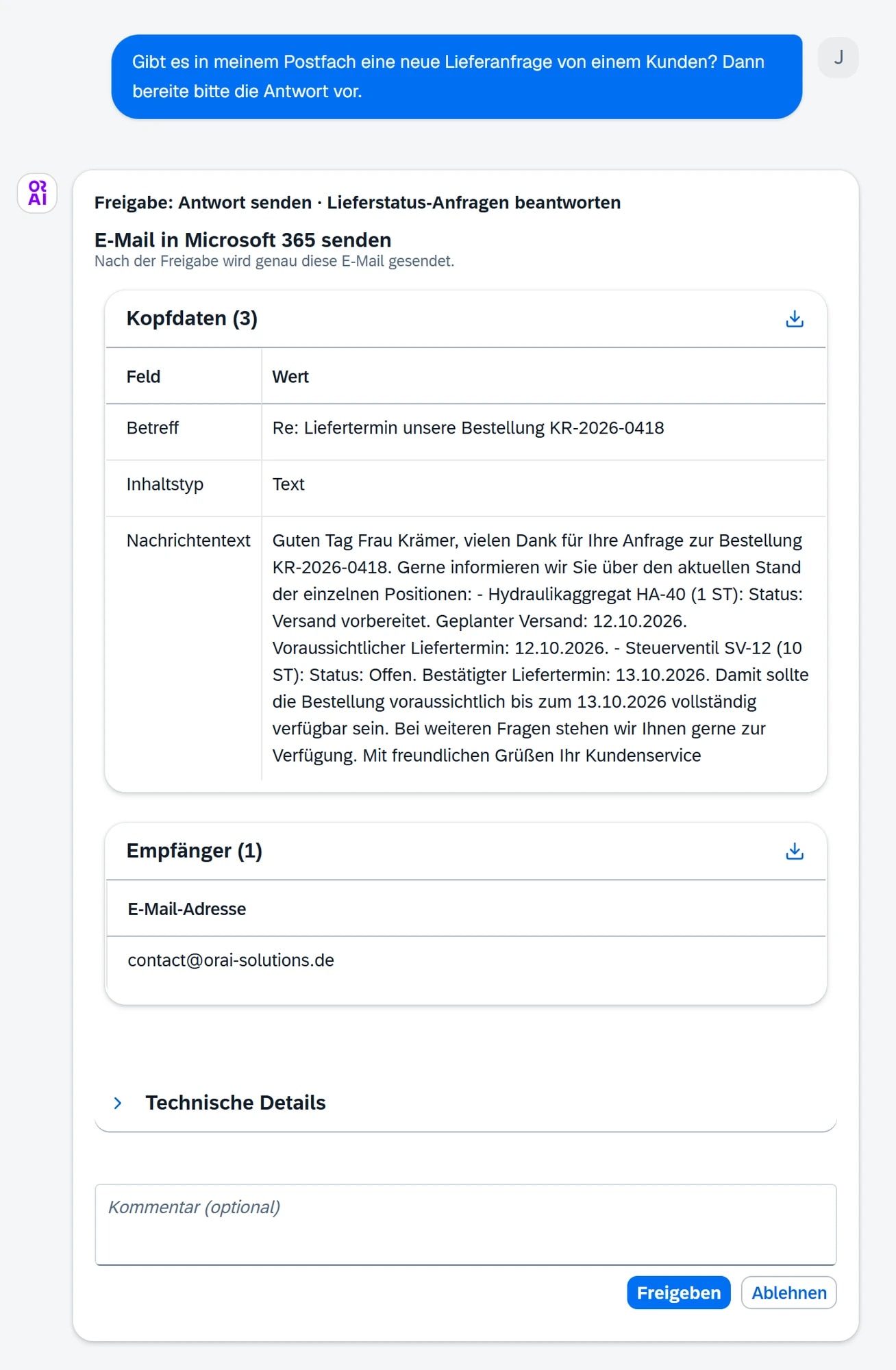 Chat im ORAI Agent: Frage nach einer neuen Lieferanfrage im Postfach und die Freigabekarte mit der Antwort an Frau Krämer, Termin je Position.