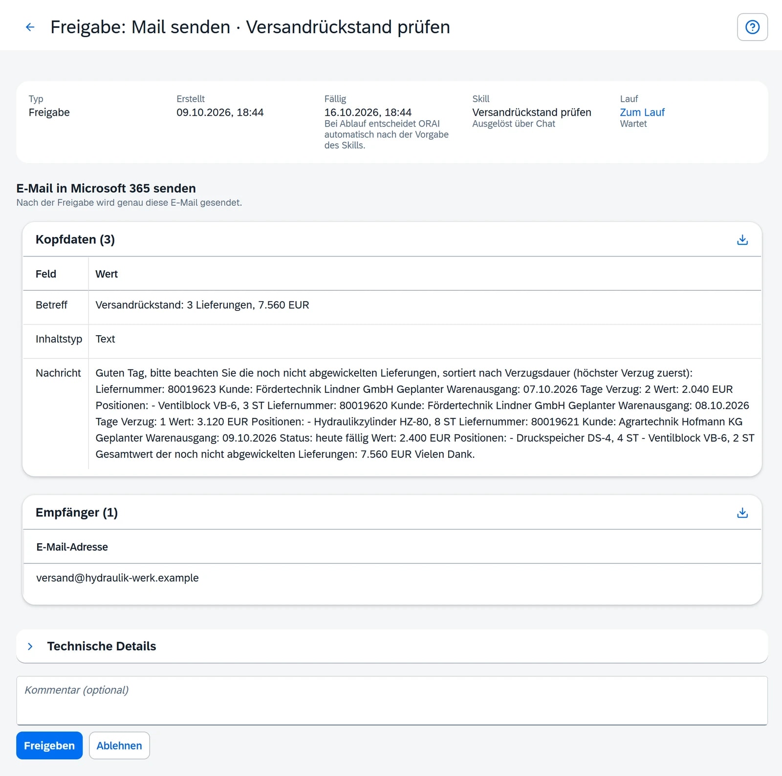 Freigabe im Posteingang des ORAI Agent: Mail an den Versand mit drei überfälligen Lieferungen, Tagen Verzug und Gesamtwert 7.560 Euro.